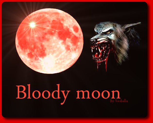 Bloody moon