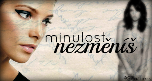 Minulost nezměníš 