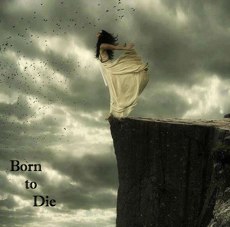 Born to Die