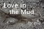 Love in the Mud