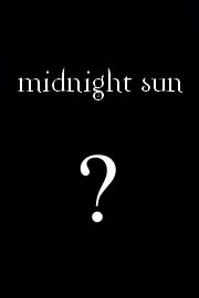 Práce na Midnight Sun přerušena...