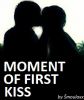 Moment of first kiss