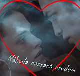 Náhoda napsaná osudem 1. část  (Osudný den věčnosti)