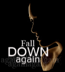 Fall down again I. Kapitola