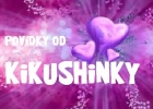 Povídky od Kikushinky